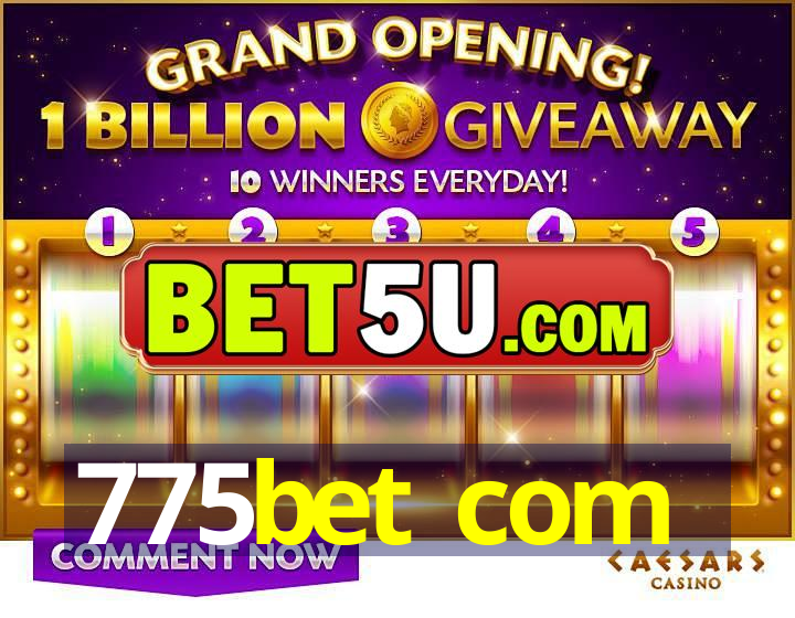 775bet com